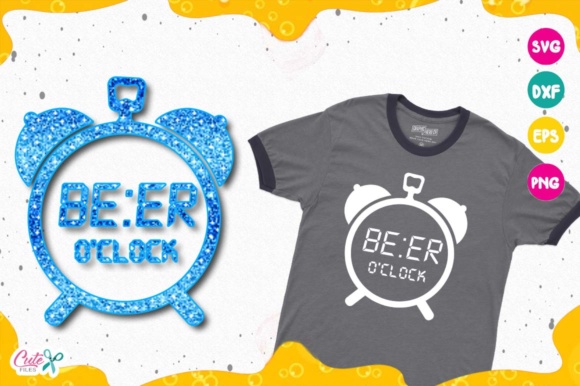 Beer O Clock Alarm Svg: Graphics for T-Shirt Designs
