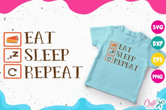 Eat Sleep Repeat Pie SVG for Graphics
