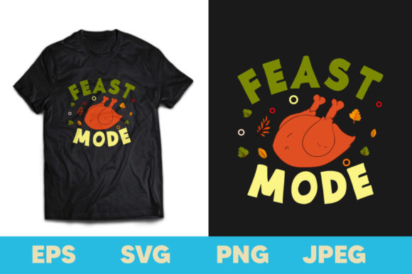 Feast Mode Thanksgiving Graphics & Print Templates