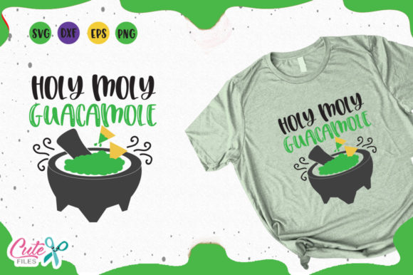 Holy Moly Guacamole Graphics & T-Shirt Designs