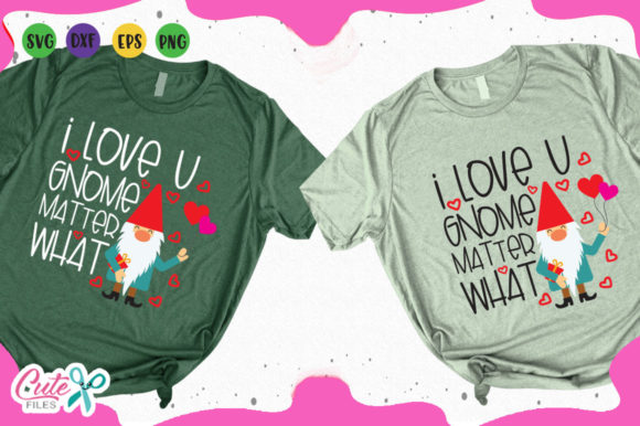 I Love You Gnome Graphics for T-Shirt Designs