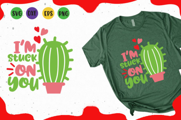 I m Stuck on You: Graphics for T-Shirt Designs