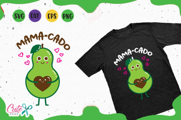 Mama-cado Mexican Food Graphics & T-Shirt Designs