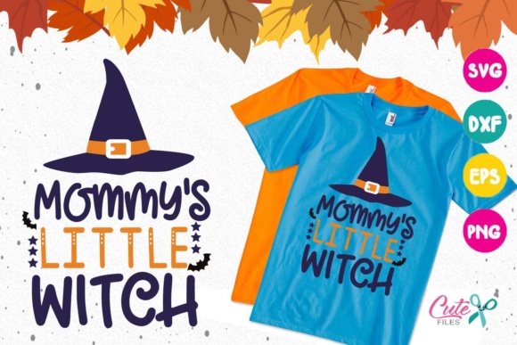 Mommy s Little Witch Graphics for T-Shirt Designs