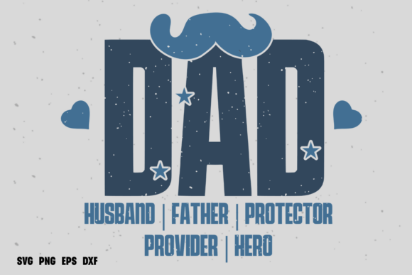 Strong Dad Shirt Design, Fathers Day Svg Graphics Freebies
